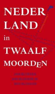Cover afbeelding voor "Nederland in twaalf moorden"