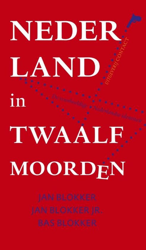 Cover afbeelding voor "Nederland in twaalf moorden"