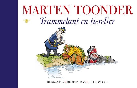 Cover afbeelding voor "Alle verhalen van Olivier B. Bommel en Tom Poes 24 - Trammelant en tierelier"