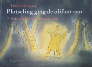 Cover afbeelding voor "Plotseling Ging De Olifant Aan"
