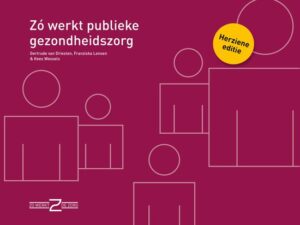 Cover afbeelding voor "Zo werkt publieke gezondheidszorg"