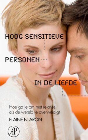 Hoog Sensitieve Personen In De Liefde | Boekhandel Moos Cover afbeelding voor "Hoog Sensitieve Personen In De Liefde"