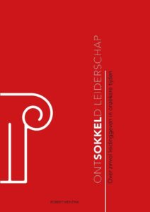 Cover afbeelding voor "Ontsokkeld leiderschap"