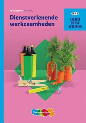Cover afbeelding voor "Traject Dienstverl Combipakket Dienstverl werkzaamheden niv 2 + verwerkingslic"