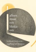 Cover afbeelding voor "Alleen maar een blokje om"