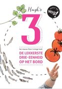 Cover afbeelding voor "Drie - de lekkerste drie-eenheid op het bord"
