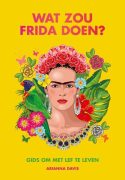 Cover afbeelding voor "Wat zou Frida doen?"