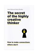 Cover afbeelding voor "The secret of the highly creative thinker"